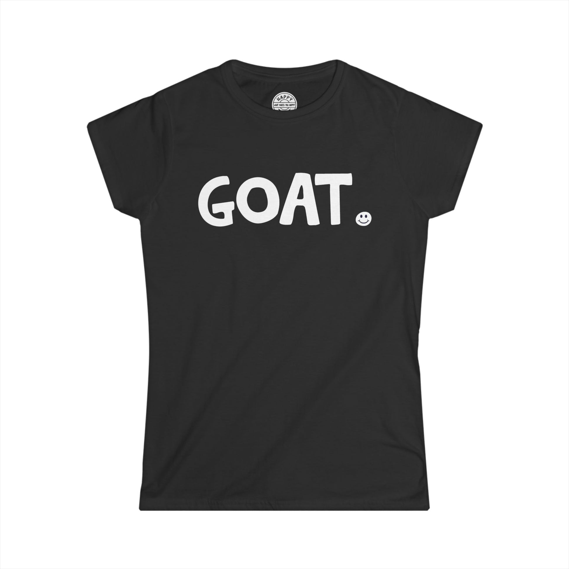 GOAT Happy Tee (Women's Tee)  T-Shirt  HAPPY TEES® BRAND