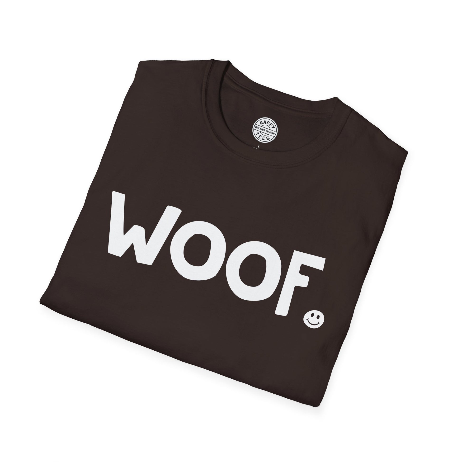 WOOF Happy Tee  T-Shirt  HAPPY TEES® BRAND