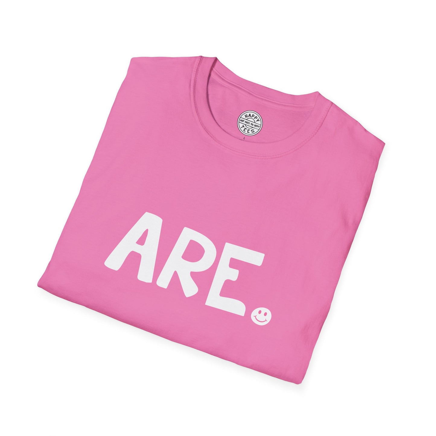 ARE Happy Tee (Breast Cancer)  T-Shirt  HAPPY TEES® BRAND
