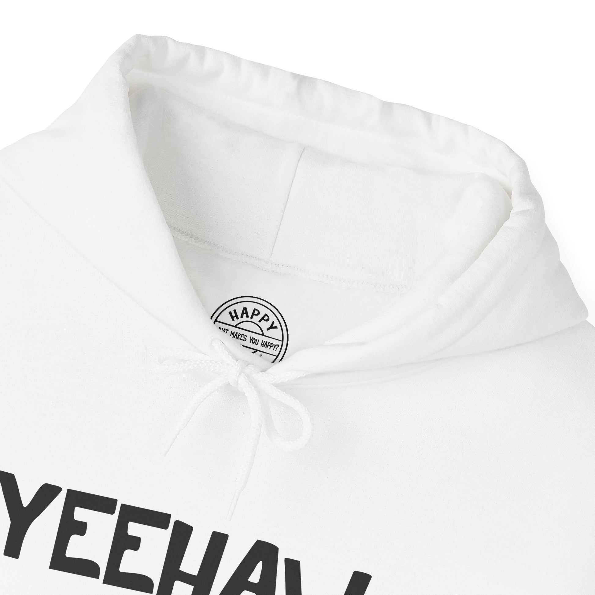 YEEHAW Happy Tee (Hoodie)  Hoodie  HAPPY TEES® BRAND
