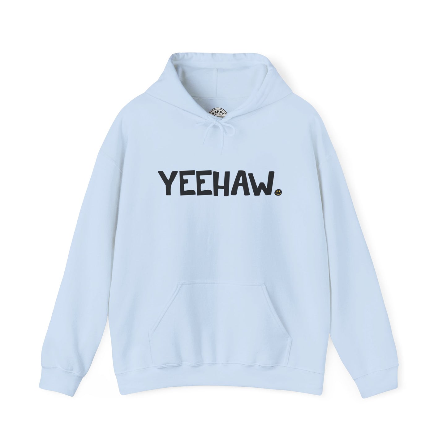 YEEHAW Happy Tee (Hoodie)  Hoodie  HAPPY TEES® BRAND