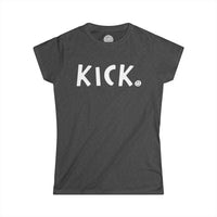 KICK Happy Tee (Women's Tee)  T-Shirt  HAPPY TEES® BRAND