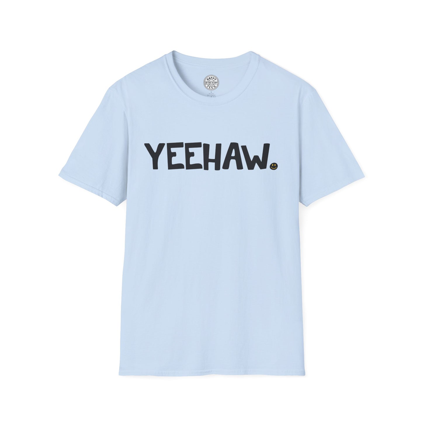 YEEHAW Happy Tee  T-Shirt  HAPPY TEES® BRAND