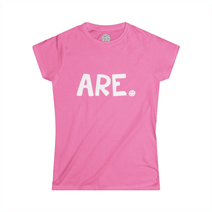 ARE Happy Tee (Women's Tee for Breast Cancer) Printify