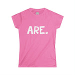 ARE Happy Tee (Women's Tee for Breast Cancer) Printify