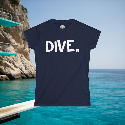 DIVE Happy Tee (Women's Tee)  T-Shirt  HAPPY TEES® BRAND